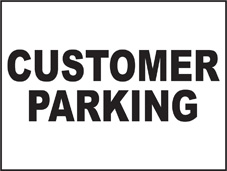 SAFETY SIGN (SAV) | General Signs - Customer Parking